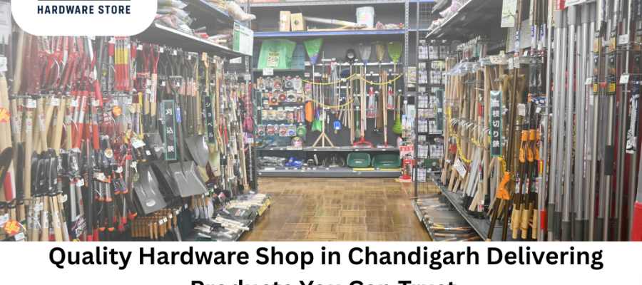 Hardware Shop in Chandigarh